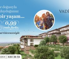 Sakin Bir Yaşam Vadi Evleri’nde Uzun Vade Fırsatıyla