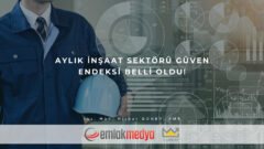 2021 Ekim inşaat sektörü güven endeksi yüzde 1 arttı!