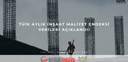 2022 Ocak inşaat maliyet endeksi artışı yıllık yüzde 79,91 oldu!