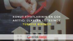 Konut fiyatlarının en çok arttığı ülkeler listesinde Türkiye birinci!