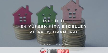 İşte il il en yüksek kira bedelleri ve artış oranları!