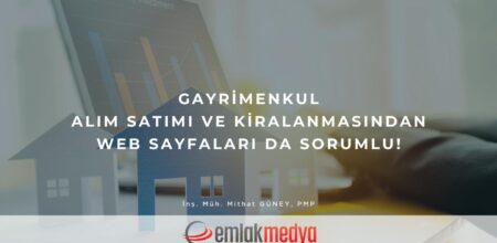 Gayrimenkul alım satımı ve kiralanmasından web sayfaları da sorumlu!