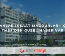 İnanlar İnşaat mağdurları için TMSF’den güzel haber var